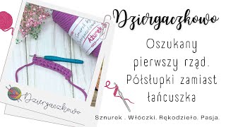 Oszukany pierwszy rząd - Półsłupki zamiast łańcuszka 🧶