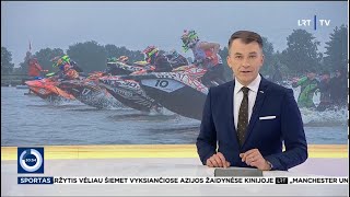 LRT Panorama per vandens motociklų sporto Europos čempionatą liepos 8 d.