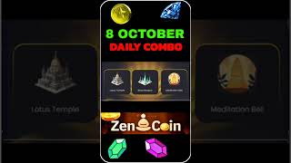 Zen Coin Daily Combo 8 October | Zen Coin Daily Combo Today