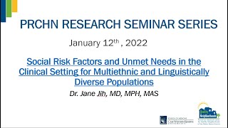 Social Risk Factors and Unmet Needs for Multiethnic and Linguistically Diverse Populations