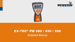 EX-TEC® PM 5xx-series: Gas leak detectors - Detailed Menus