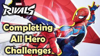 Marvel Rivals Completing All Hero Missions