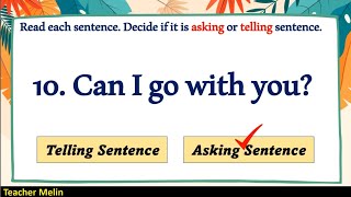 TELLING SENTENCE AND ASKING SENTENCE