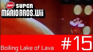 BOILING LAKE OF LAVA (New Super Mario Bros. Wii #15)