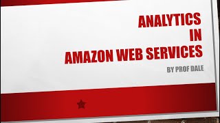 Part 8 Data Analytics in AWS