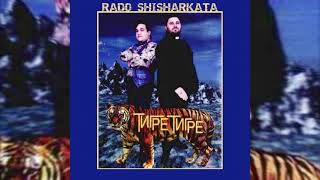 RADO SHISHARKATA - DILBER TANAS