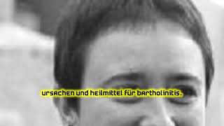 Ursachen und Heilmittel für Bartholinitis