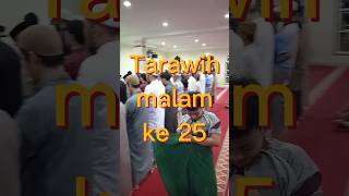 Tarawih malam ke 25 @serambilangitkita #videoshorts