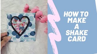 How to Make a shaker Card || Shaker card for Hamper