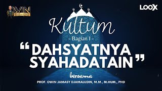 DAHSYATNYA SYAHADATAIN