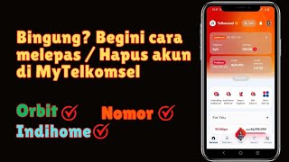 Cara Lepas / Hapus Akun di MyTelkomsel √ Hapus Nomor di MyTelkomsel