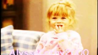 Full House -Michelle Tanner ~Everybody.