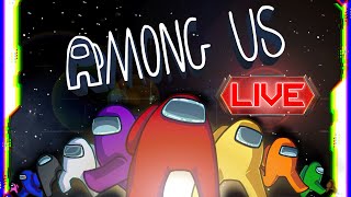 PLAYING WITH VIEWERS - Among Us | Live Stream