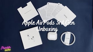 Apple AirPods 3rd Generation Unboxing