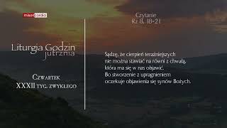 Liturgia Godzin | Jutrznia | Czwartek, XXXII tyg. zwykłego