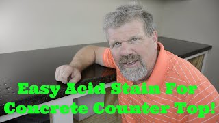 How to stain concrete counter tops Simple DIY!!!