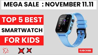 Top 5 Best Smartwatches for Kids of 2024