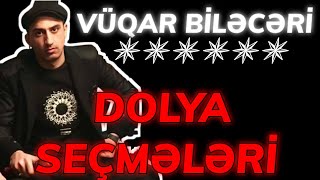 Vuqar Bileceri DOLYA secmeleri SOLO #vuqarbileceri #vüqarbiləcəri