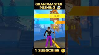 Grandmaster pushing 🤯#freefire #foryou #foryourpage #freefirehighlights #freefireindia