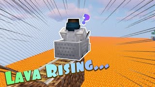 Minecraft, but the lava is rising...