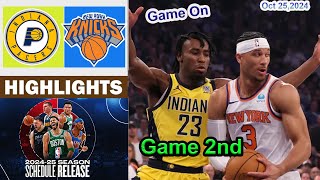 Pacers vs Knicks GAME 2nd QTR HIGHLIGHTS | October 25, 2024 | 2024-2025 NBA Season Highlights