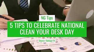 5 Tips to Celebrate National Clean Your Desk Day💼