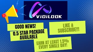 VIDILOOK Update | Step Chain | New 0.5 Star Package Available |  Earn 1.5% Per Day