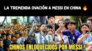 LA TREMENDA OVACIÓN A MESSI EN CHINA ! Los Chinos han enloquecido por Messi 🔥