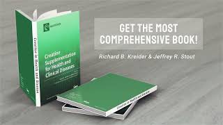 The Most Comprehensive Book Ever Published on Creatine Supplementation!