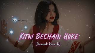 Kitni Bechain Hoke Tumse Mili/#viralvideo #love #lovesong #song #viralsong