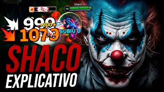 SHACO EXPLICATIVO PRA VOCÊ QUE QUER MELHORAR A GAMEPLAY