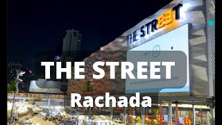 The Street Rachada - торгово-развлекательный центр 24/7