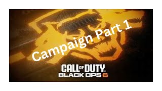 BLACK OPS 6 Campaign Mode Is FINALLY Here!