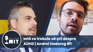 Simptome ADHD adulti | Andrei Hodorog #1