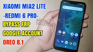 Bypass Frp Unlock Google Account Xiaomi MI-A2 Lite | MI-A2 Android One Oreo 8.1 Tanpa Pc