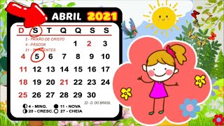 Calendário Dia 05 de Abril - Aulas remotas Educação Infantil