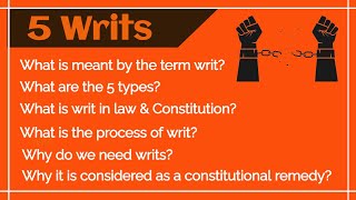 5 Types of Writs | Importance of Writs