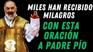 🙏 Únete a Miles que han Recibido Milagros con esta Oración a Padre Pío 🙏