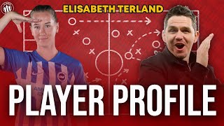 Elisabeth Terland To Manchester United Confirmed✍️ | Player Profile Special