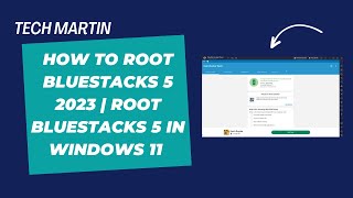 How to Root BlueStacks 5 2023 | Root BlueStacks 5 in windows 11