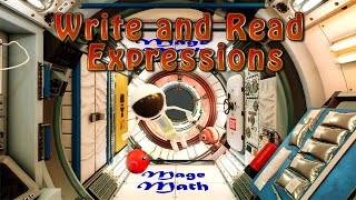 Writing and Reading Expressions - 6th Grade Mage Math Video