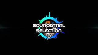 Wigan Pier / Bounce [October 2021] (Bouncential Selection 8)