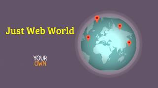 Just Web World - Your Own World