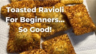 Making Toasted Ravioli for Beginners