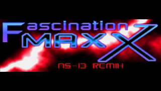 Fascination Maxx (AS-13 Remix)