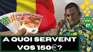 VOICI EXACTEMENT A QUOI SERVIRONT VOS 150€.