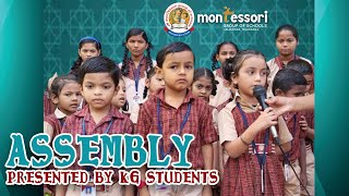 "Assembly Presented by KG students"| Montessori High School | Valigonda | Telangana