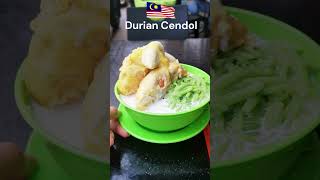 Durian Cendol 🇲🇾 Kuala Lumpur | Dessert | Refreshing #shorts #streetfood #dessert