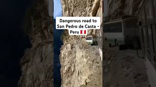 Road San Pedro de Casta - Peru 🇵🇪