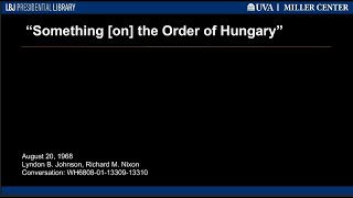 "Something [on] the Order of Hungary"